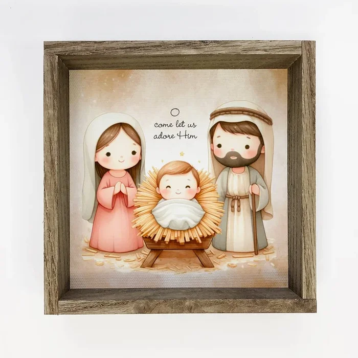 O Come Let Us Adore Him – Cute Nativity Canvas Art – Framed