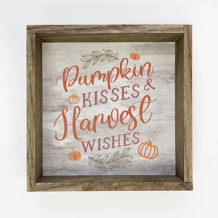 Pumpkin Kisses and Harvest Wishes – Fall Canvas Art – Framed